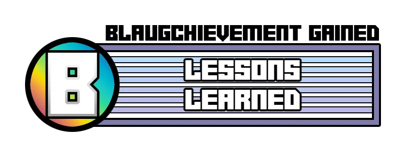 Blaugust 2023 Lessons Learned Achievement